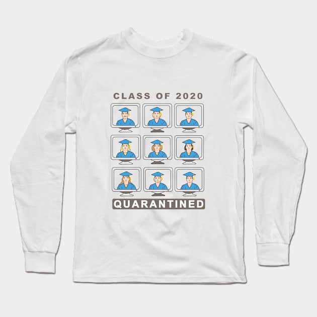 Class of 2020 Quarantined Long Sleeve T-Shirt by Racreation